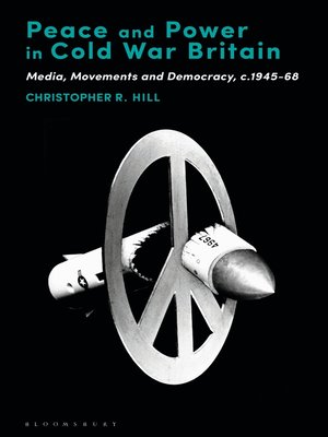 cover image of Peace and Power in Cold War Britain